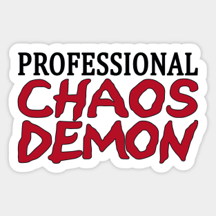 Professional Chaos Demon Work Layout Sticker